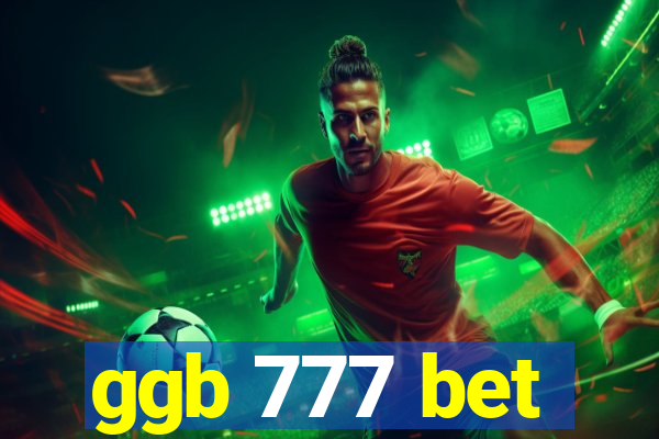 ggb 777 bet